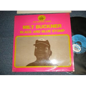 画像: MILT BUCKNER - BLACK  AND BLUE STOMP (PIANO JAZZ)  (Ex++/MINT-) / 1973 FRANCE FRENCH ORIGINAL Used LP 