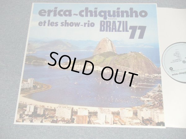 画像1: Erica - Chiquinho Timotéo Et Les Show Rio - Brazil 77 (NEW) / 2005 FRANCE REISSUE "BRAND NEW" LP 