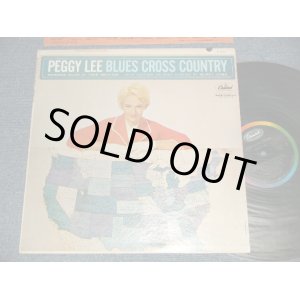 画像: PEGGY LEE - BLUES CROSS COUNTRY (Ex++/Ex+++, Ex++ Looks:Ex+ STAPPLE) / 1962 US AMERICA ORIGINAL 1st Press "BLACK With RAINBOW CAPITOL Logo on TOP Label" Mono Used LP 