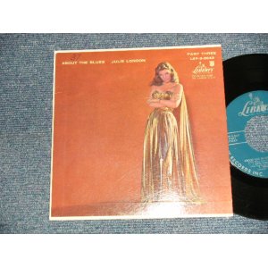 画像: JULIE LONDON - ABOUT THE BLUES (Ex++/Ex WOFC, EDSP) / 1957 US AMERICA ORIGINAL "TURQUOISE Label"  MONO Used 7" 45rpm EP