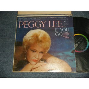 画像: PEGGY LEE - IF YOU GO (Ex+/Ex+++ Looks:Ex++) / 1961 US AMERICA ORIGINAL 1st Press "BLACK With RAINBOW 'CAPITOL' Logo on LEFT SIDE  Label"  MONO Used LP 