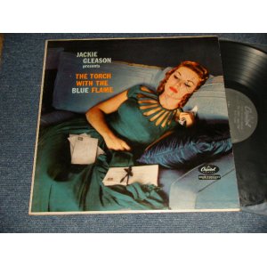 画像: JACKIE GLEASON - THE TOUCH WITH THE BLUE FLAME (Ex/Ex+++ EDSP, WOFC, WOL)  / 1958 US AMERICA ORIGINAL 1st Press "BLACK Label"  Mono Used LP 