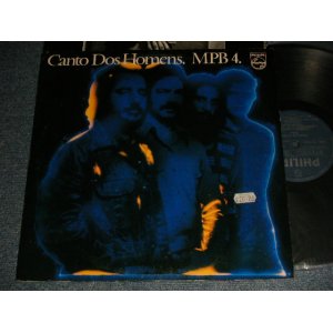 画像: MPB4 / MPB 4 - CANTO DOD HOMENS (With INSERTS) (Ex++/Ex+++ STOFC) / 1976 BRAZIL BRASIL ORIGINAL Used LP