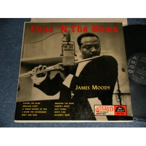 画像: JAMES MOODY - FLUTE IN THE BLUES (Ex++/Ex++) /  1956 US AMERICA  ORIGINAL MONO Used LP