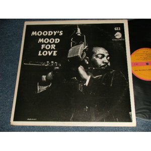 画像: JAMES MOODY - MOODYS MOOD FOR LOVE (Ex+/Ex+++) / US AMERICA  REISSUE Used LP