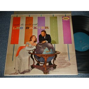 画像: LES BAXTER - 'ROUND THE WOORLD With LES BAXTER (Ex+++/MINT-) / 1957 US ORIGINAL 1st Press "TURUOISE Label " MONO Used LP  