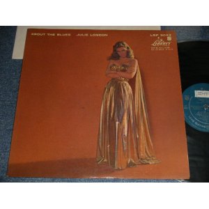 画像: JULIE LONDON -  ABOUT THE BLUES (Ex++/Ex++ Looks:Ex+ STOL) / 1957 US AAMERICA  ORIGINAL "1st Press TURQUOISE Label" MONO Used LP 