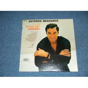 画像: GEORGE MAHARIS - JUST TURN ME LOOSE!  / 1963 US ORIGINAL Mono LP