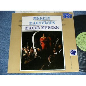 画像: MABEL MERCER - MERELY MARVELOUS / 1960  US ORIGINAL  STEREO LP