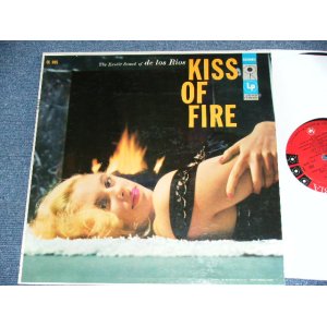 画像: DE LOS RIOS - KISS OF FIRE  / 1957 US ORIGINAL 360 Sound Label MONO LP