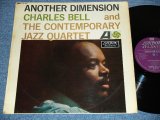 画像: CHARLES BELL and THE CONTEMPORARY JAZZ QUARTET - ANOTHER DIMENSION / 1963 UK ENGLAND ORIGINAL MONO LP 