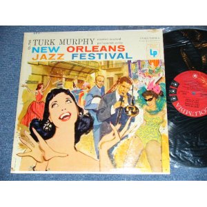 画像: TURK MURPHY - NEW ORLEANS JAZZ FESTIVAL / 1956 US ORIGINAL MONO LP