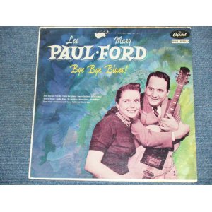 画像: LES PAUL MARY FORD - BYE BYE BLUES / 1955 US ORIGINAL MONO LP  