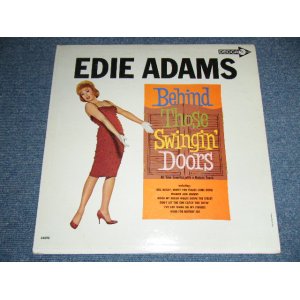 画像: EDIE ADAMS - BEHIND THOSE SWINGIN' DOOR ( Ex+/Ex+++ )  / 1964 US ORIGINAL MONO LP 