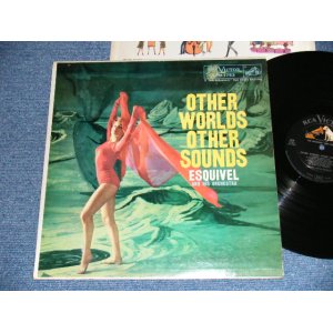 画像: ESQUIVEL and His Orchestra  - OTHER WORLDS OTHER SOUNDS / 1959 US ORIGINAL Mono LP 