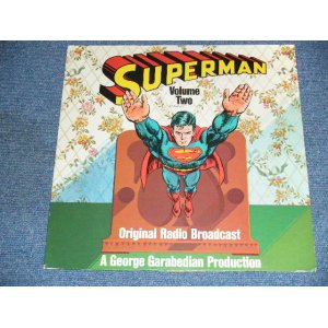 画像: ORIGINAL RADIO BROADCAST - SUPERMAN Volume Two / 1974 US ORIGINAL LP  