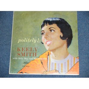 画像: KEELY SMITH - POLITELY !  / 1959 US ORIGINAL Mono LP 