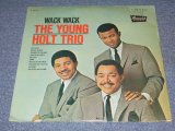 画像: THE YOUNG-HOLT TRIO - WACK WACK / 1966 US ORIGINAL PROMO STEREO SEALED LP 