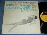 画像: HOWARD RUMSEY'S LIGHTHOUSE ALL-STARS + BARNEY KESSEL + HAMPTON HAWES' TRIO With SHELLY MANNE  - LIGHTHOUSE AT LAGUNA / 1955 US ORIGINAL Custom Label MONO LP 