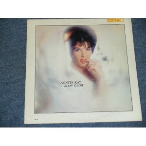 画像: ANNITA RAY - SLOW GLOW / 1962 US ORIGINAL MONO LP