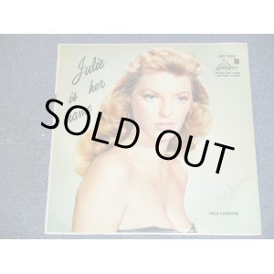 画像: JULIE LONDON - JULIE IS HER NAME ( DEBUT ALBUM : Ex+/Ex++ ) / 1956 MONO 1st PRESS Turquoise Color LABEL LP Unglossy Jcaket 