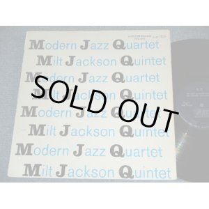 画像: MODERN JAZZ QUARTET + MILT JACKSON QUARTET -  MODERN JAZZ QUARTET + MILT JACKSON QUARTET /  1960's  US Dark Blue With SILVER Print Label MONO LP 