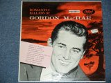 画像: GORDON MacRAE - ROMANTIC BALLADS BY  / 1955  US ORIGINAL Mono LP