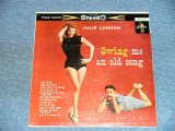 画像: JULIE LONDON - SWING ME AN OLD SONG / 1959 US ORIGINAL Black Label STEREO  LP