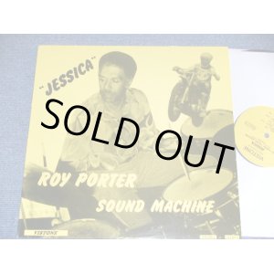 画像: ROY PORTER #SOUND MACHINE" - JESSICA : R.P.S.M.  SUITE FOR DRUMS  / 1970's?  US ORIGINAL Used LP