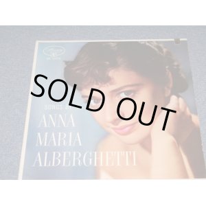 画像: ANNA MARIA ALBERGHETTI - SONGS BY  / 1955 US ORIGINAL MONO  LP