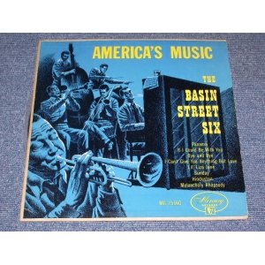 画像: THE BASIN STREET SIX - AMERICA'S MUSIC /1952 US ORIGINAL 10"LP  