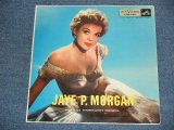 画像: JAYE P. MORGAN - JAYE P. MORGAN ( Debut Album ) / 1955 US ORIGINAL Mono LP 