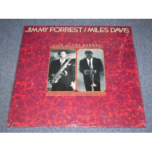 画像: JIMMY FORREST / MILES DAVIS -  LIVE AT THE BARREL /  GERMANY  Reissue Brand New Sealed LP