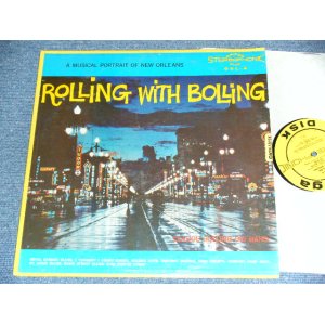 画像: CLAUDE BOLLING BIG BAND - ROLLING WITH BOLLING A MUSICAL PORTRAIT OF NEW ORLEANS / 1960 US ORIGINAL Stereo LP 