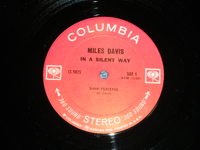 画像: MILES DAVIS  -IN A SILENT WAY   ( Matrix # A:2B/B):1J  VG+++/Ex+++ )  )   / 1966 US ORIGINAL 1st  Press "360 Sound  Label" STEREO Used LP 