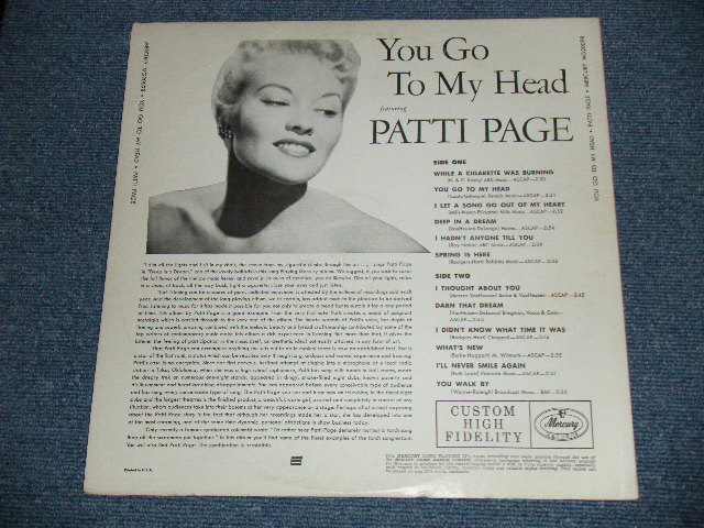 画像: PATTI PAGE -  YOU GOT TO MY HEAD ( Ex++/Ex+++ )  /1955 US AMERICA  ORIGINAL 1st Press "CUSTOM HIGH FIDELITT credit on Front Cover" "BLACK with SILVER Print Label"  MONO Used LP