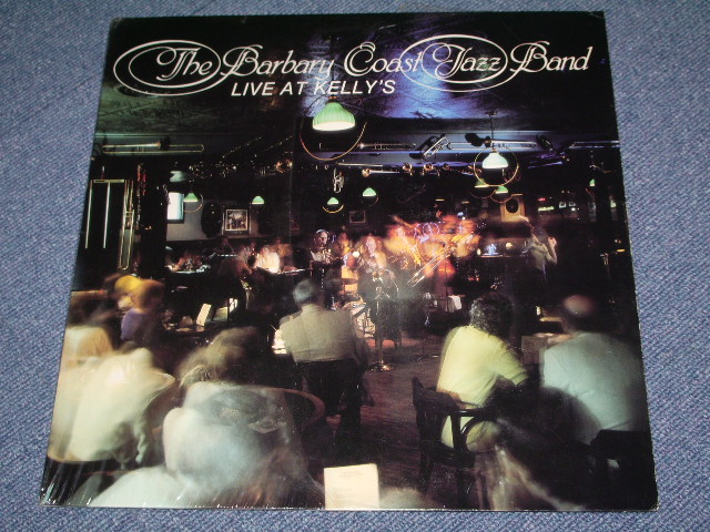 画像1: THE BARBARY COAST JAZZ BAND - LIVE AT KELLY'S / 1983 US ORIGINAL LP